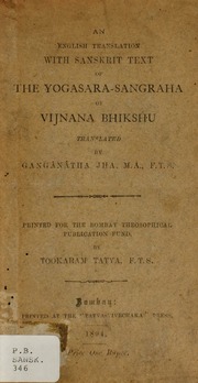An English translation with sanskrit text of the Yogasara sangraha