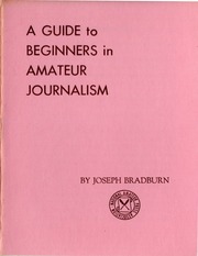 A Guide to Beginners in Amateur Journalism
