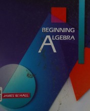 Cover of edition beginningalgebra0000hall