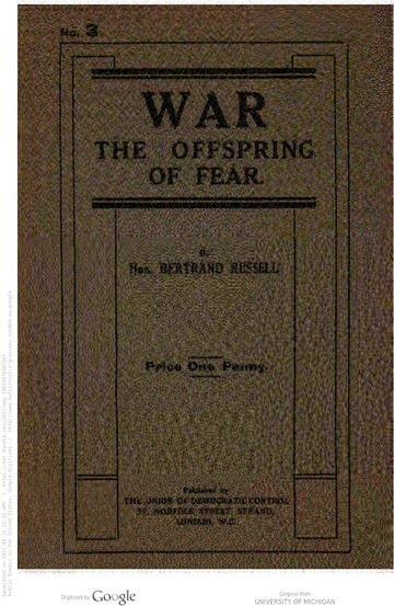 War:The Offspring Of Fear : Bertrand Russell : Free Download, Borrow ...