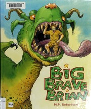 Cover of edition bigbravebrian0000robe