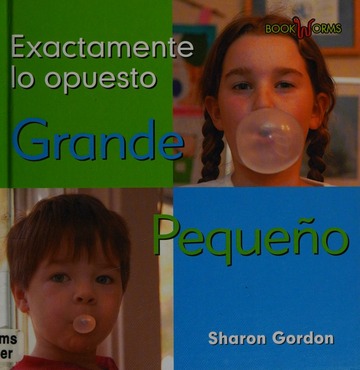 Big small = Grande pequeño : Gordon, Sharon