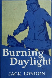Cover of edition burningdaylight00lond