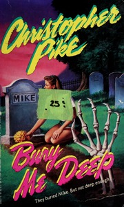 Cover of edition burymedeep00pike