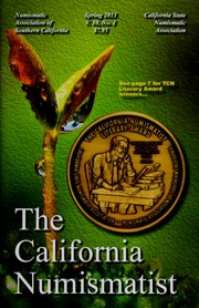 The California Numismatist (Spring 2013)