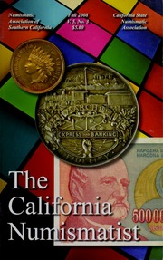 The California Numismatist (Fall 2008)