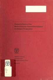 Canada's share of the North American automotive industry : an Ontario perspective [1978]