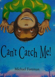 Cover of edition cantcatchme0000fore_a0r1