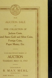 Catalogue: Jackson Cents. One of the Finest Collections Ever Offered.