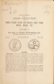 Catalogue of a $12,000 collection of choice United states and foreign coins, paper money, medals, etc. Part I. [Fixed price list number 31, May 1892]