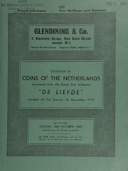 Catalogue of coins of the Netherlands, recovered from the Dutch East Indiaman, \De Leifde,\ wrecked off Out Skerries, 7th November, 1711 ... [10/28/1969]