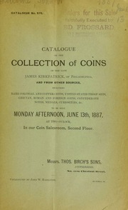 Catalogue of the collection of coins of the late James Kirkpatrick  