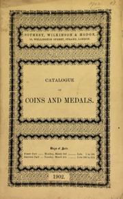 Cover of: Catalogue of the collection of coins & medals, the poperty of the late Rev. H.L. Nelthropp, ... a collection of English and colonial coins, the property of the late W. Dymock, Esq., of Sydney, N.S.W.;  the collections of coins and medals, the property of J.L Andre. Esq., and the late G.L Eades ...