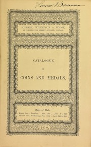 Catalogue of a collection of ... coins, ... medals, tokens, &c., the property of S. Middleton, Esq.; a collection of ... coins, the property of S.W. Thomson, Esq. ... [Catalogued by Spink & Son (Webster)] ... [02/15/1910]