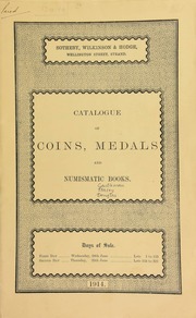 Catalogue of a collection of Roman and English coins, ... the property of a gentleman; a small collection of English silver crowns, from Edward VI to Edward VII, the property of Mrs. Stacey, of Norwich; a small library of numismatic books, from the collection of the late Captain R.J.D. Douglas, R.N. ... [06/24/1914]