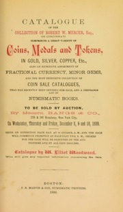 CATALOGUE OF COINS, MEDALS AND FRACTIONAL CURRENCY OF MR. FERGUSON HAINES.