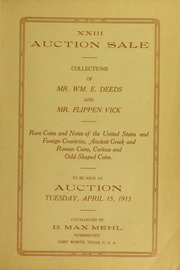 Catalogue of the Collections of Rare Coins of Mr. WM. E. Deeds and Mr. Flippen Vick