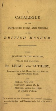 A catalogue of the duplicate coins and medals of the British Museum ... [04/26/1811]