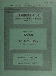 Catalogue of English and foreign coins, in gold and silver, including an Edward IV, first reign, ryal or rose noble, crown on reverse only; a George IV set of 1826 coins;  ... [06/12/1968]