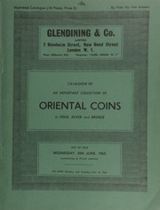 Catalogue of an important collection of Oriental coins, from the U.S., in gold, silver, and bronze, [containing] one of the finest selections of African and Asian selections of coins ever to be seen on the European market ... [06/30/1965]
