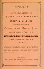 Catalogue of miscellaneous gold, silver and brass medals & coins ... [11/06/1873]