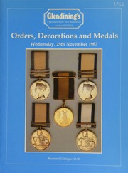 Catalogue of orders, decorations & medals, [including] the important naval gold medal for Lissa, 13th March 1811, awarded to Captain Henry Whitby, H.M.S. Cerebus; an early breast star of the Most Honourable Order of the Bath;  ... [11/25/1987]