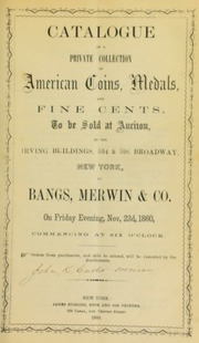 Catalogue of a private collection of American coins, medals, and fine cents ... [11/23/1860]