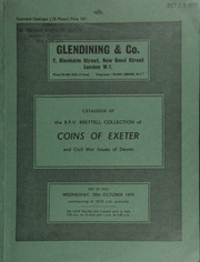 Catalogue of the R[obert] P[atrick] V[ernon] Brettell collection of coins of Exeter, and Civil War issues of Devon ... [10/28/1970]