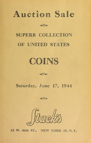 Catalogue of several desirable collections of U.S. coins. [06/17/1944]