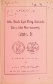 Catalogue of United States and foreign coins, medals, paper money, numismatic books, etc. [Fixed price list number 8, December 1886]