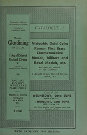 Catalogue of Vizigothic gold coins [from Rio Tinto, Huelva, Spain]; Roman first brass, [a series with no duplicates]; commemorative medals; military and naval medals, etc.,  ... [06/22/1932]