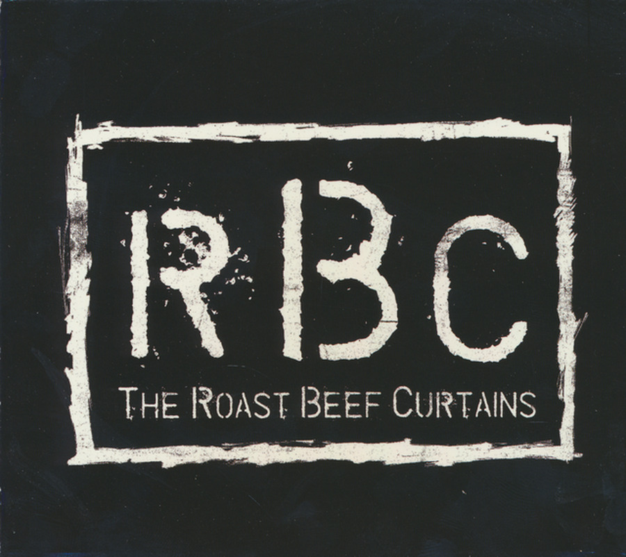 The Roast Beef Curtains (RBC) 2. LIB - The Roast Beef Curtains (RBC) 3. Rab...