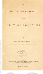 A History of Currency in the British Colonies