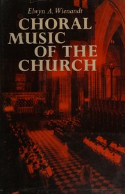 Cover of edition choralmusicofchu0000elwy_t8e6
