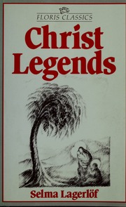 Cover of edition christlegends00lage
