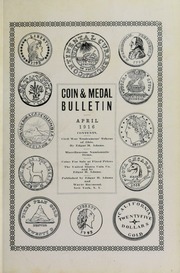 Coin & Medal Bulletin, Vol. 1, No. 1
