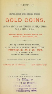 Collection of American, foreign, Greek, Roman, Byzantine gold coins, United States and foreign silver, copper coins, medals, etc. ... [05/10/1894]