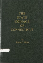 The State Coinage of Connecticut
