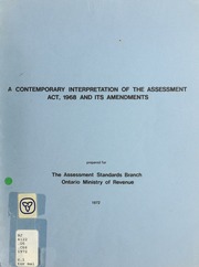 A contemporary interpretation of the assessment act, 1968 and its amendments [1972]