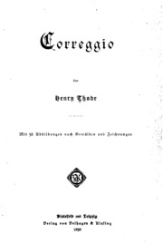 Cover of edition correggio00thodgoog