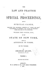 The law and practice in special proceedings : and ...