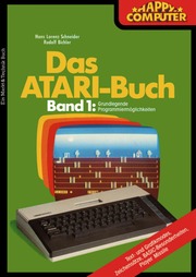 Das Atari Buch Band 1 ( Happy Computer)