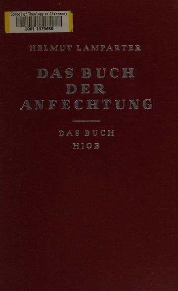 Das Buch der Anfechtung : das Buch Hiob : Lamparter, Helmut, 1912-