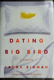 Dating Big Bird Laura zigman