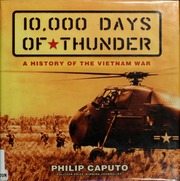 Cover of: 10,000 days of thunder: a history of the Vietnam War
