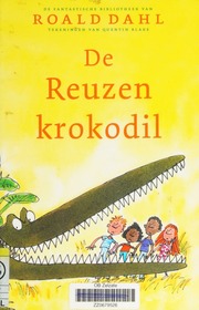 Cover of edition dereuzenkrokodil0000dahl