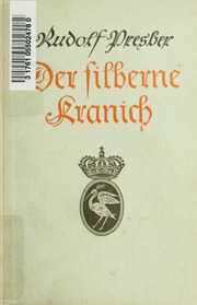 Cover of edition dersilbernekrani00presuoft