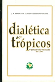 Dialetica Dos Tropicos