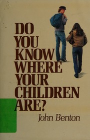 Do you know where your children are?