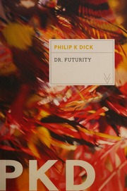 Cover of edition drfuturity0000dick_y1b8